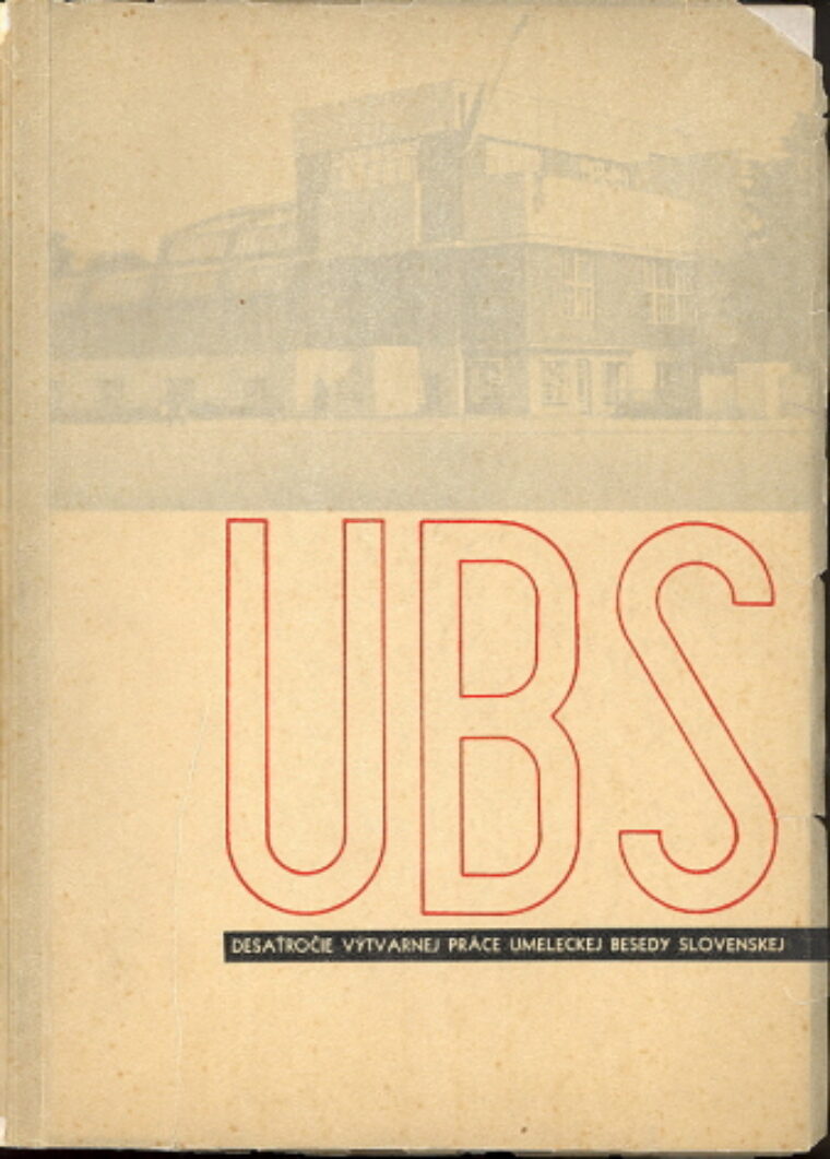 Desaťročie výtvarnej práce – UBS 1922-32