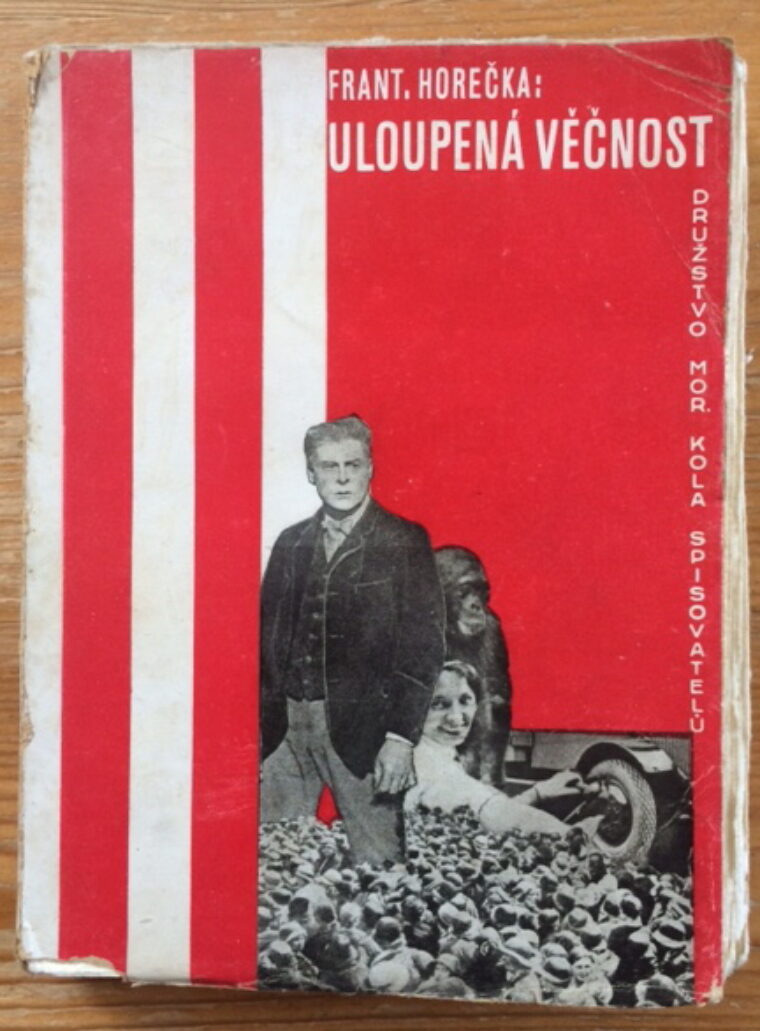 Horečka František – Uloupená věčnost