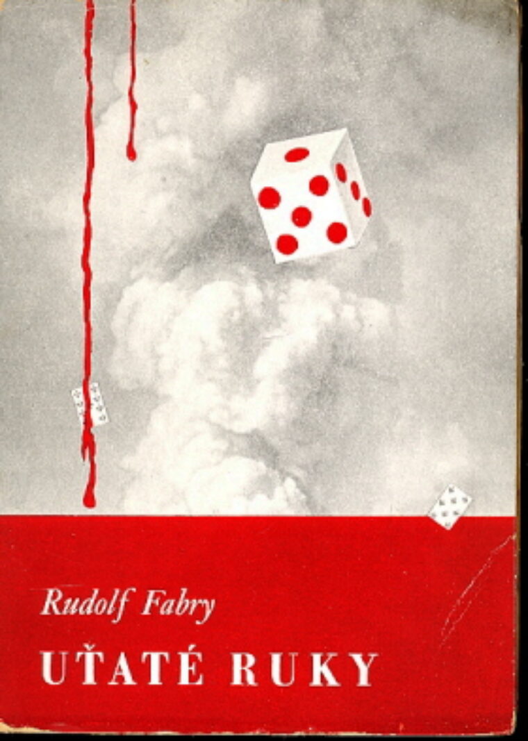 Fabry Rudolf – Uťaté ruky