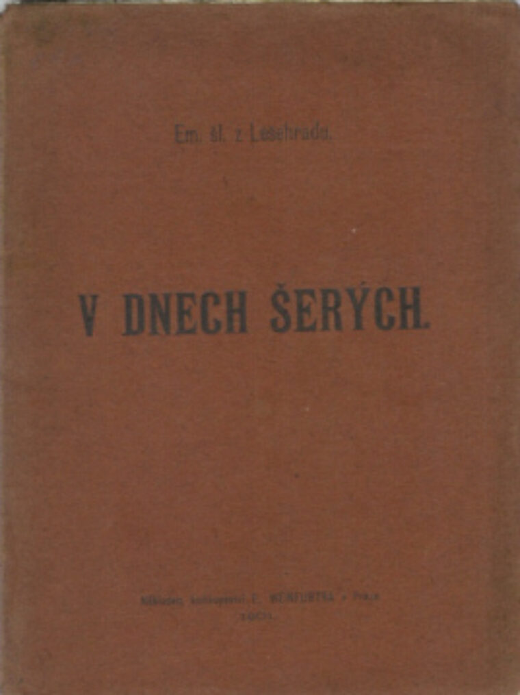 Emanuel šl. z Lešehradu – V dnech šerých