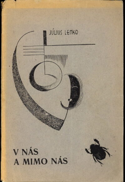 Lenko Július – V nás a mimo nás