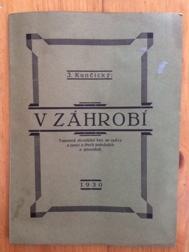 Kunčický J. / Rosner Jan / – V záhrobí