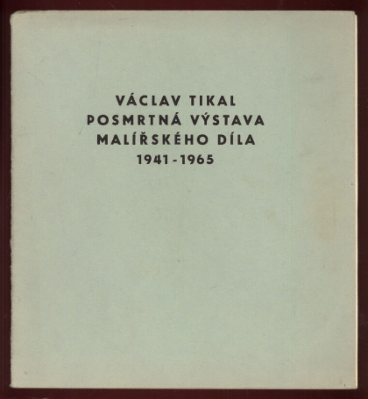katalog / catalogue – Václav Tikal