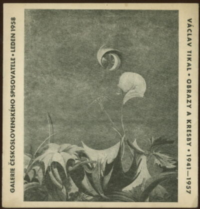 katalog / catalogue – Václav Tikal / Obrazy a kresby