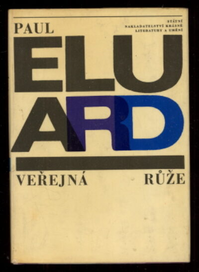 Eluard Paul / Teige Karel – Veřejná růže