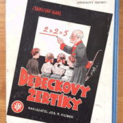 2 x Mácha Jaroslav ( komiksy ) – Veselý biograf / Humoru kvítky pro hodné dítky