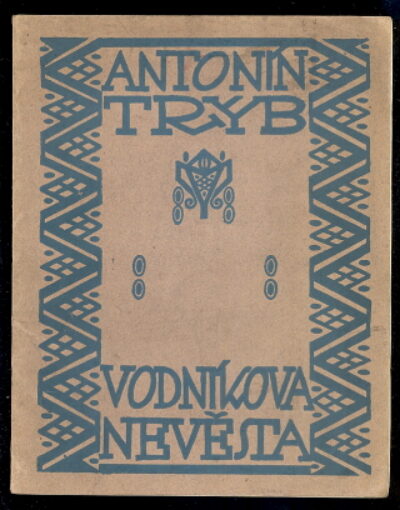 Trýb Antonín / Konůpek Jan – Vodníkova nevěsta