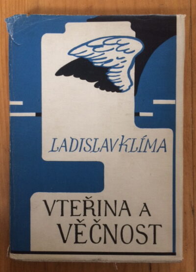 Klíma Ladislav – Vteřina a věčnost