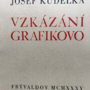 Kudělka Josef / Dvořák Emil – Vzkázání grafikovo