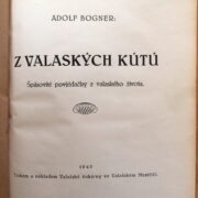 Bogner Adolf – Z valaských kútú