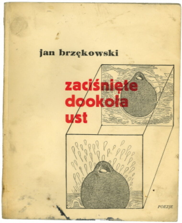 Brzekowski Jan – Zacišnite dookola ust