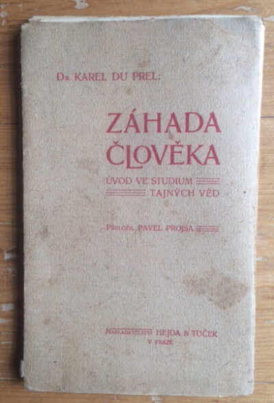 Dr. Karel du Prel – Záhada člověka