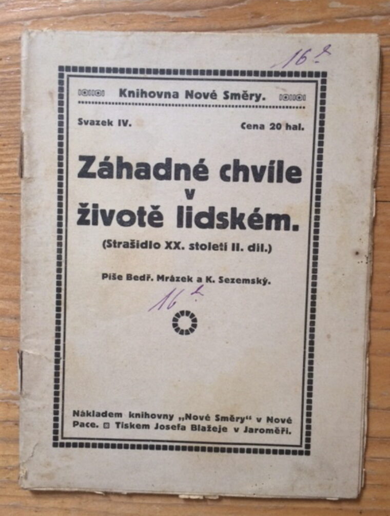 Mrázek Bedřich / Sezemský Karel – Záhadné chvíle v životě lidském