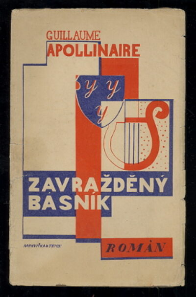 Apollinaire Guillaume – Zavražděný básník