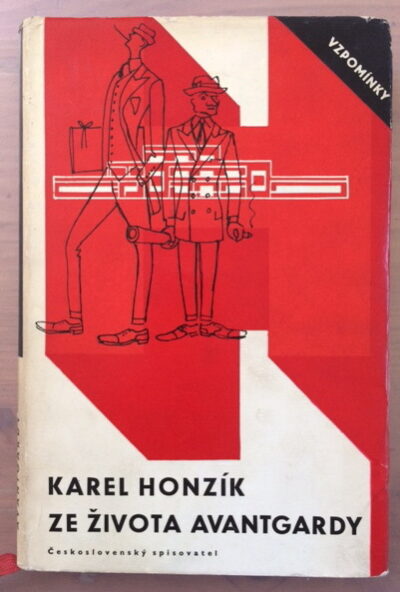 Honzík Karel – Ze života avantgardy / PODPIS /