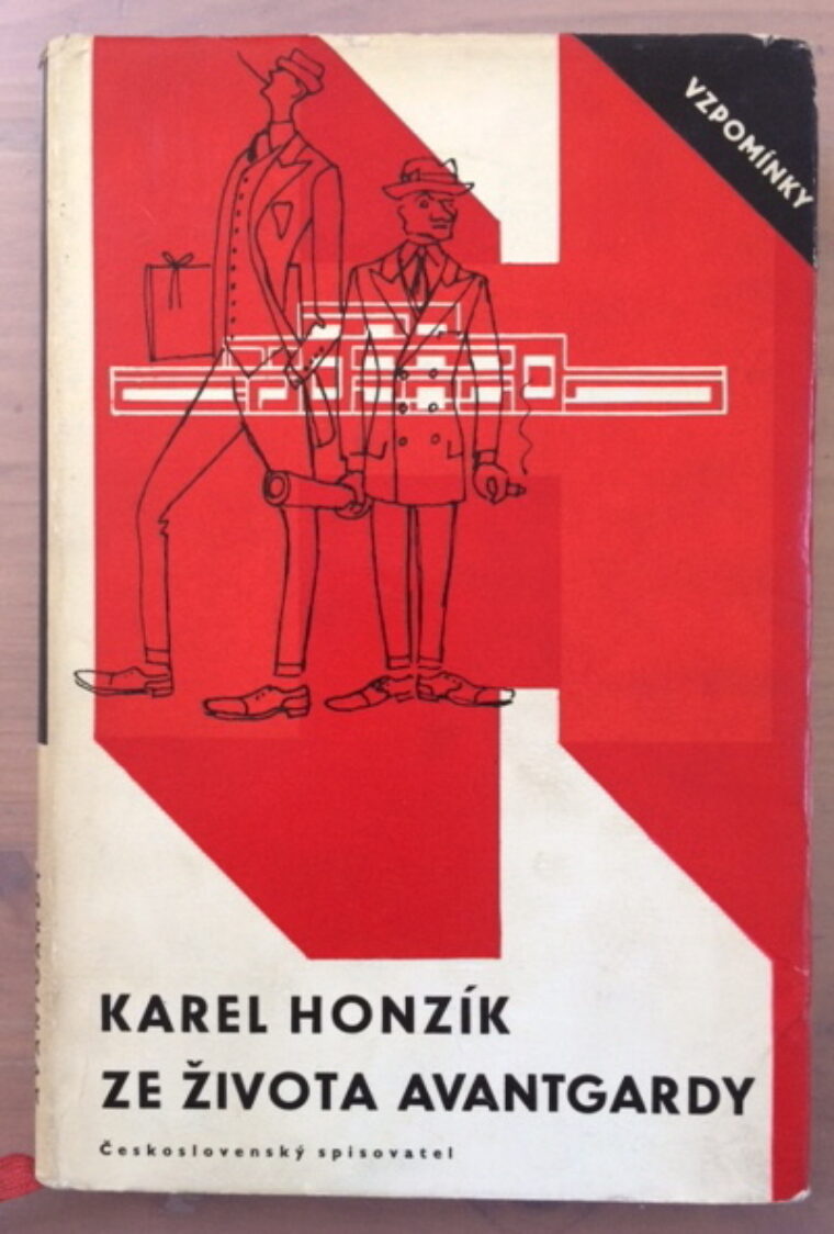 Honzík Karel – Ze života avantgardy / PODPIS /