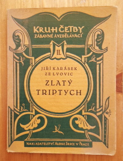 Jiří Karásek ze Lvovic – Zlatý triptych
