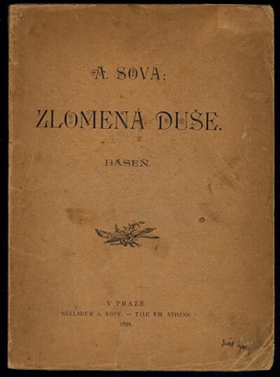 Sova Antonín – Zlomená duše