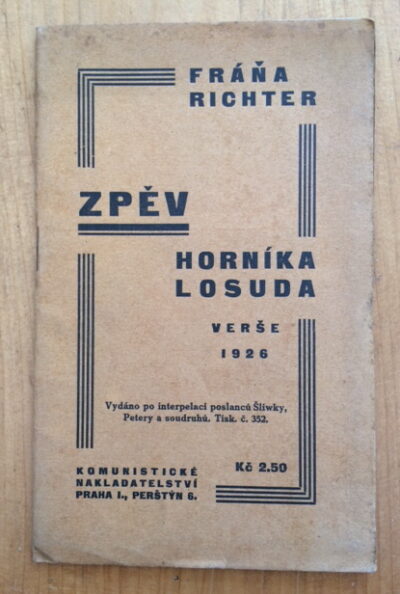 Richter Fráňa – Zpěv horníka Losuda