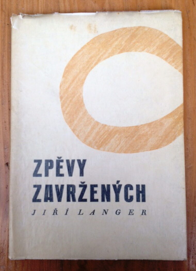 Langer Jiří – Zpěvy zavržených