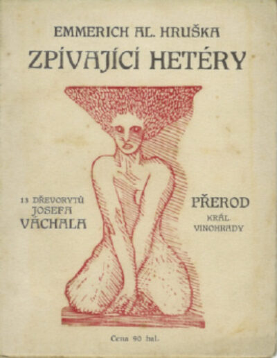 Hruška Al. Emmerich – Zpívající Hetéry