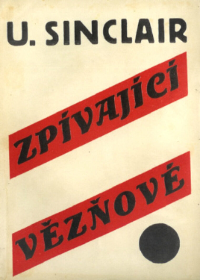 Sinclair Upton – Zpívající vězňové
