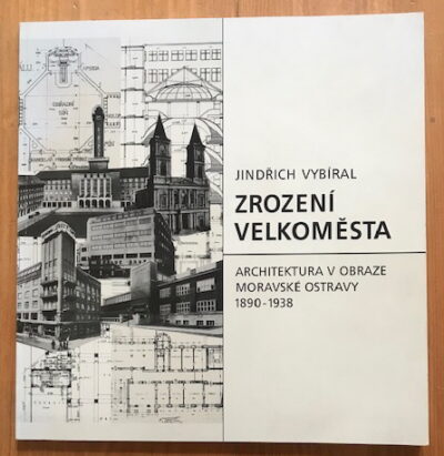 Vybíral Jindřich – Zrození velkoměsta