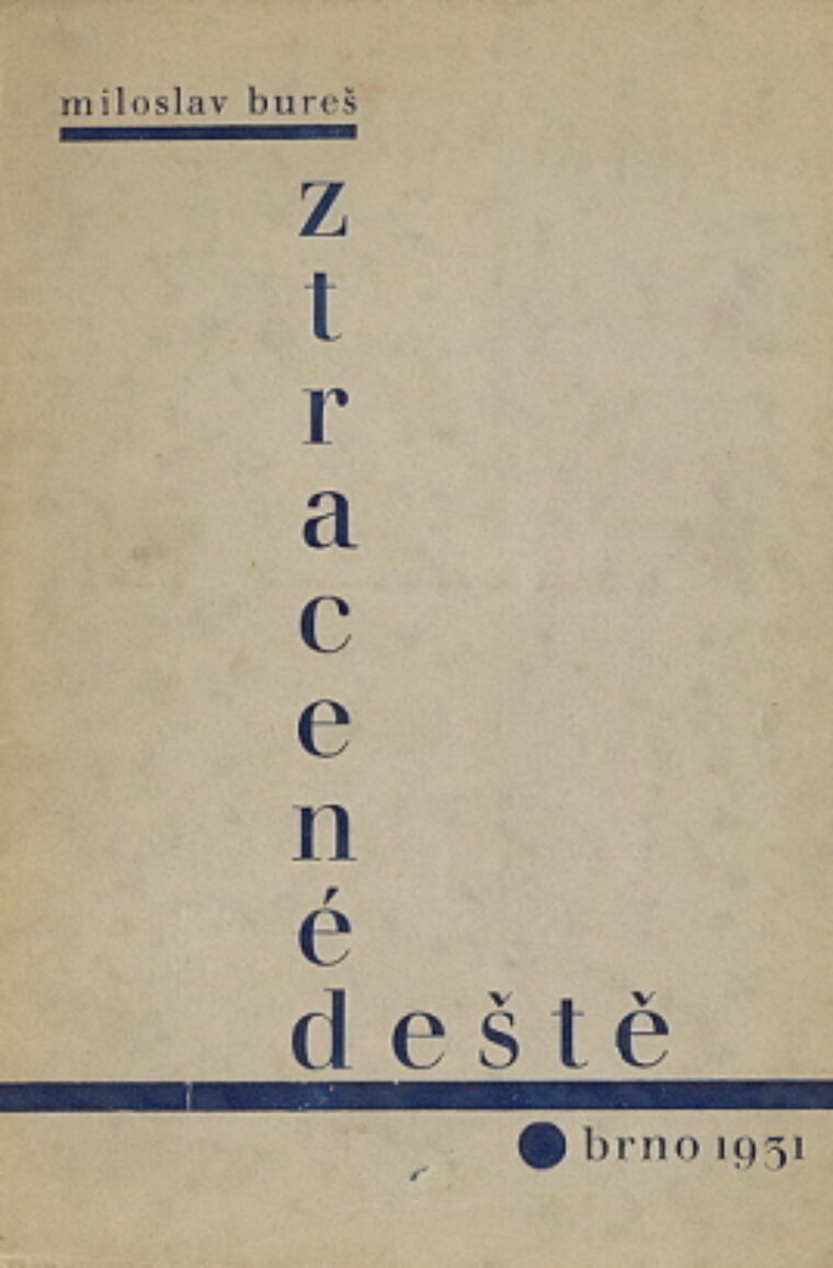 Bureš Miloslav – Ztracené deště
