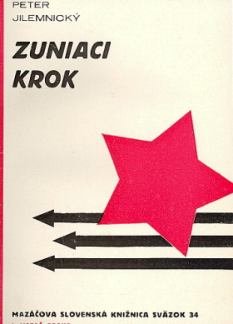 Jilemnický Peter – Zuniaci krok